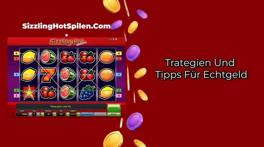 Sizzling Hot Strategien